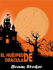 El Husped De Drcula.  Bram Stoker