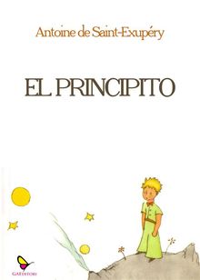 El Principito.  Antoine de Saint-Exupe?ry