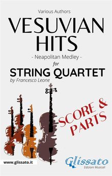 (Score) Vesuvian Hits for String Quartet.  a cura di Francesco Leone