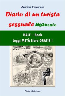 Diario di un turista sessuale mancato (HALF-Book).  Dino Finetti