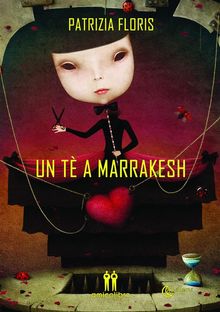 Un t a Marrakesh.  Patrizia Floris