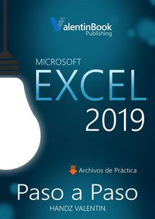 Excel 2019 Paso a Paso.  Handz Valentin