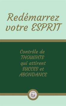 Redmarrez votre ESPRIT.  LIBROTEKA