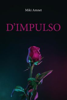 D'Impulso.  Miki Amnet