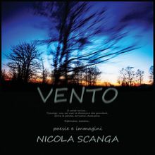 Vento.  Nicola Scanga