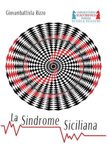 La Sindrome Siciliana.  Giovambattista Rizzo