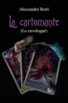 La cartomante (Le envelopp).  Alessandro Berti