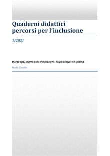 Stereotipo, stigma sociale e discriminazione: l'audiovisivo e il cinema.  Paola Cavallo