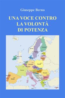 Una voce contro la volont di potenza.  Giuseppe Berno