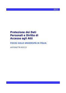 Protezione dei Dati Personali e Diritto di Accesso agli Atti - Focus sulle Universit in Italia.  Antonietta Rocco