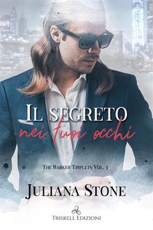 Il segreto nei tuoi occhi.  Juliana Stone