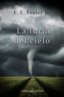 La furia del cielo.  Micol Mian