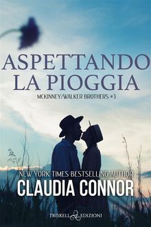 Aspettando la pioggia.  Claudia Connor