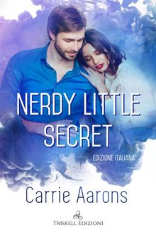 Nerdy Little Secret.  Rossella Di Maio