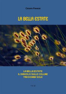 La bella estate.  Cesare Pavese