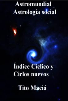 Indice Ciclico y Ciclos Nuevos.  Tito Maci
