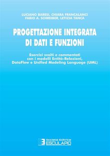 Progettazione integrata di dati e funzioni.  Letizia Tanca