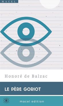 Le Pre Goriot.  Honor de Balzac