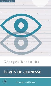 crits de Jeunesse.  Georges Bernanos