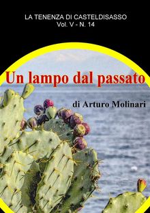 Un lampo dal passato.  Arturo Molinari