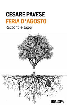 Feria d'agosto.  Cesare Pavese