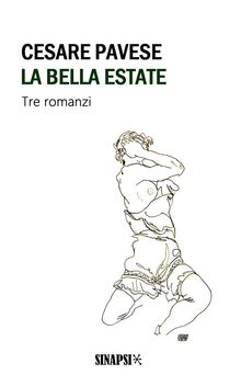 La bella estate.  Cesare Pavese