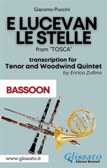 E lucevan le stelle - Tenor & Woodwind Quintet (Bassoon part).  Giacomo Puccini