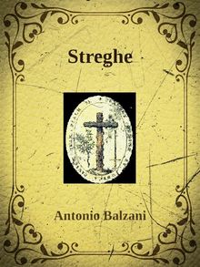 Streghe.  Antonio Balzani