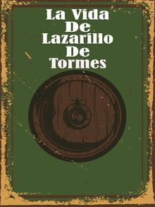 Lazarillo De Tormes.  Annimo