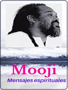 Mooji, Mensajes espirituales.  Angela Heal