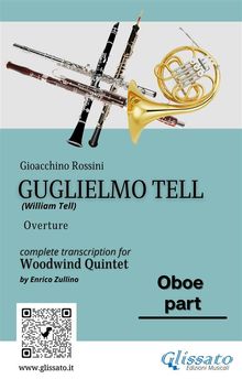 Oboe part of "Guglielmo Tell" for Woodwind Quintet.  Gioacchino Rossini