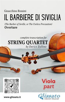 Viola part of "Il Barbiere di Siviglia" for String Quartet.  Gioacchino Rossini