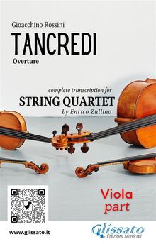 Viola part of "Tancredi" for String Quartet.  Gioacchino Rossini