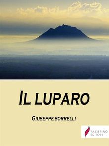 Il luparo.  Giuseppe Borrelli