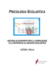 Psicologia Scolastica.  Letizia Vella