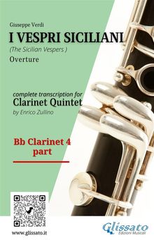 Bb Clarinet 4 part of "I Vespri Siciliani" for Clarinet Quintet.  Giuseppe Verdi