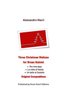 Three Christmas Waltzes.  Alessandro Macr