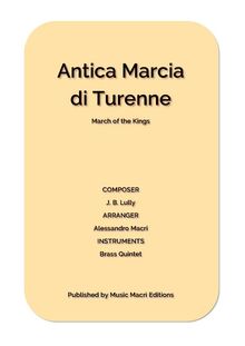 Antica Marcia di Turenne by J. B. Lully.  Alessandro Macr
