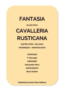 FANTASIA on airs from CAVALLERIA RUSTICANA.  Alessandro Macr