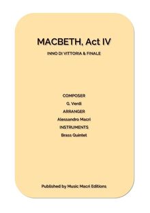 INNO DI VITTORIA & FINALE from MACBETH - Act IV.  Alessandro Macr