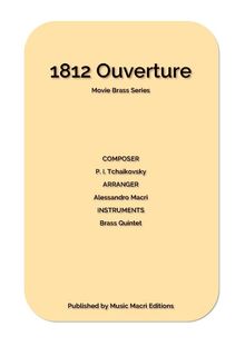 1812 Ouverture Movie Brass Series.  Alessandro Macr