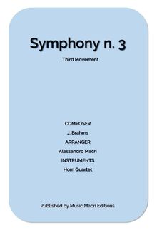 Symphony N. 3 Third Movement by J. Brahms.  Alessandro Macr