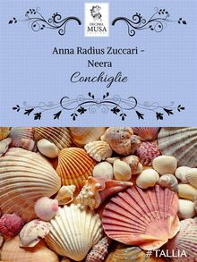 Conchiglie.  Anna 