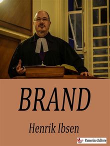 Brand.  Henrik Ibsen