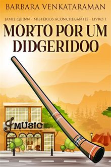 Morto Por Um Didgeridoo.  Michele Camilo