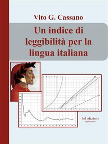 Un indice di leggibilit per la lingua italiana.  Vito G. Cassano