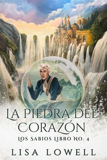 La Piedra Del Corazn.  Jos Gregorio Vsquez Salazar