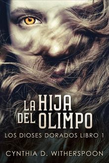 La Hija Del Olimpo.  Ana Zambrano