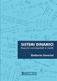 Sistemi Dinamici. Esercizi commentati e risolti.  Umberto Soverini