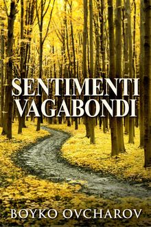 Sentimenti Vagabondi.  Roberta Berardi